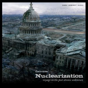 Nuclearization - Voyage In The Post Atomic Unknown