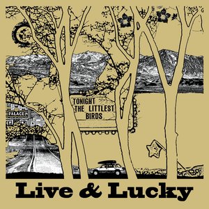 Live & Lucky