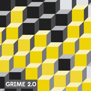 Grime 2.0