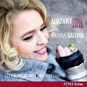 Mozart: Opera & Concert Arias