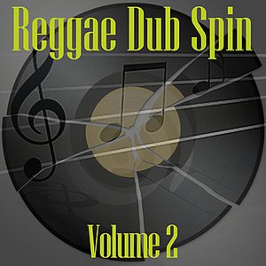 Reggae Dub Spin Vol 2