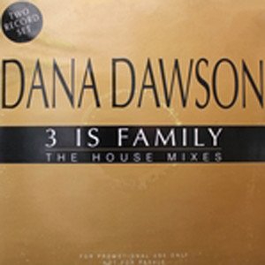 3 Is Family (The House Mixes)