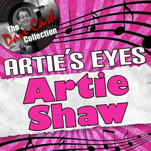 Artie's Eyes - [The Dave Cash Collection]