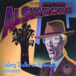 Celery Stalks At Midnight-The Continuing Musical Misadventures of Al Simmons