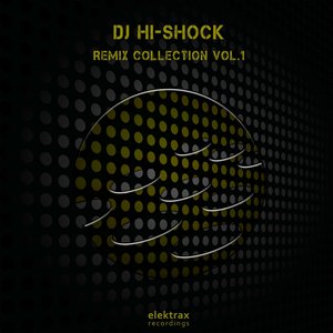 Remix Collection, Vol.1