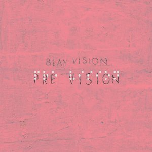 Pre Vision