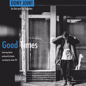 Good Times feat. RYOHU - Single
