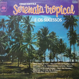 Orquestra Serenata Tropical için avatar