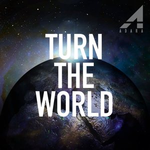 Turn the World