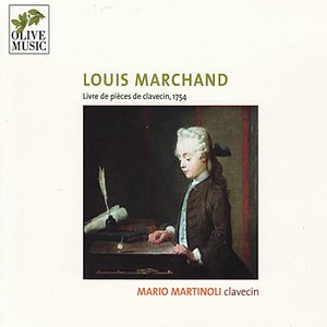 Image for 'Louis Marchand - Livre de pièces de clavecin'