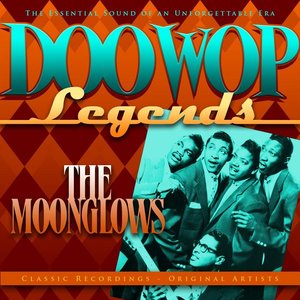 Doo Wop Legends - The Moonglows