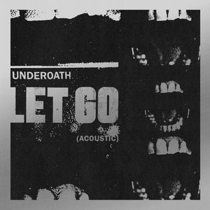 Let Go (Acoustic) - Single