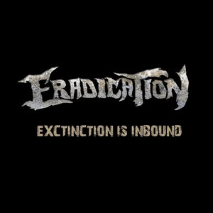 Extinction Is Inbound