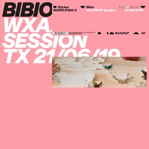 WXAXRXP Session - EP