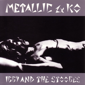 Iggy & the Stooges - Metallic 2xko - Zortam Music