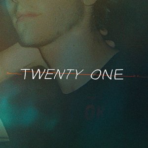 Twenty One - Single