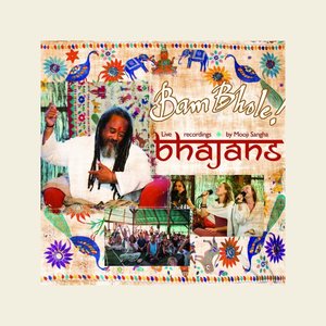 Bam Bhole Bhajans (Live)