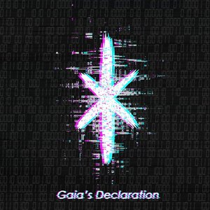Gaia's Declaration