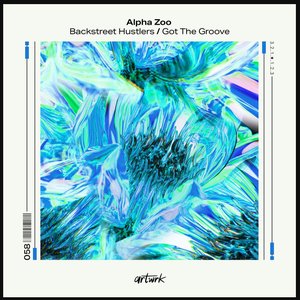 Backstreet Hustlers / Got The Groove