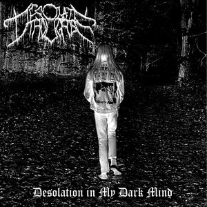 Desolation in My Dark Mind