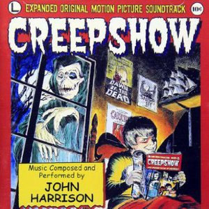 Creepshow: Expanded Original Motion Picture Soundtrack