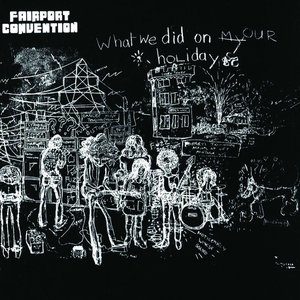 What We Did On Our Holidays (Remaster with Bonus Tracks)