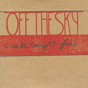 Creek Caught Fire cover