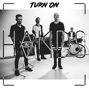 Turn On