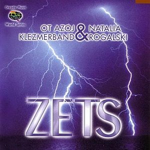 Image for 'Zets - Ot Azoy Klezmerband& Natalia Rogalski'