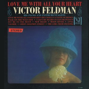 Love Me with All Your Heart