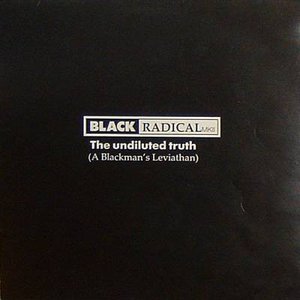 The Undiluted Truth (A Blackman's Leviathan)
