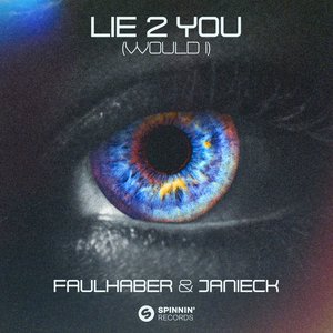 Lie 2 You (Would I) - Single