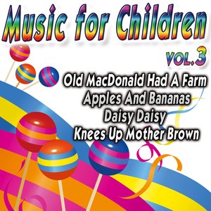Music For Children Vol.3