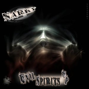 Evil Spirits E.p