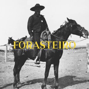 Forasteiro (feat. RT Mallone) - Single