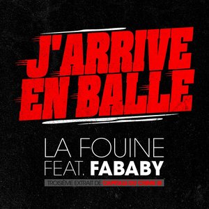 J'arrive en balle (feat. Fababy)