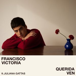 Querida Ven (feat. Juliana Gattas) - Single