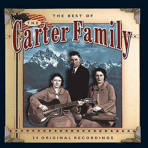 The Very Best Of The Carter Family