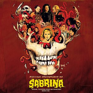 Chilling Adventures of Sabrina: Season 1: Limited Edition (Original Television Score)