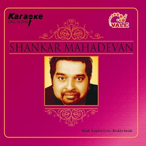 SHANKAR MAHADEVAN