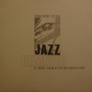 The Real Jazz (Remixes)