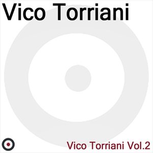 Vico Torriani,Vol.2