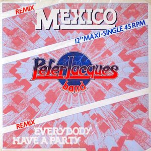 Everybody Have a Party - Mexico (Original Maxi Single)