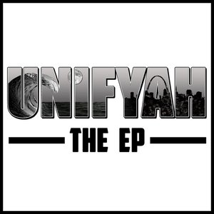 Unifyah - EP