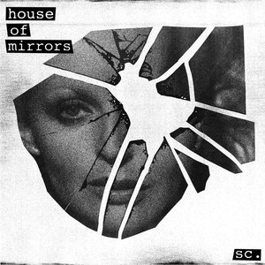 House Of Mirrors - Single