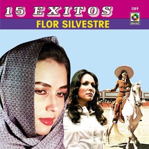 15 Grandes Exitos-Flor Silvestre