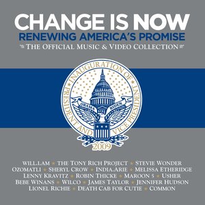 Change Is Now: Renewing America's Promise