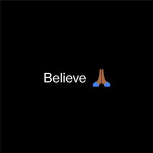 Believe