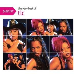 Playlist: The Very Best Of TLC