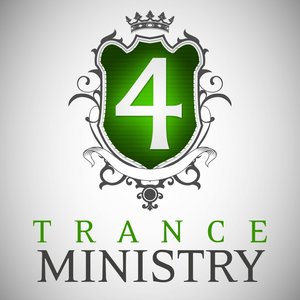 Trance Ministry, Vol. 4 (The Ultimate DJ Edition)